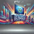 IPTV for Olympics Paris 2024